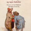 De gamle molboers vise gerninger og tapre bedrifter