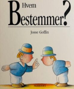 Hvem bestemmer