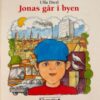 Jonas går i byen