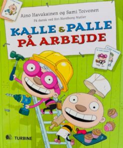 Kalle og Palle på arbejde