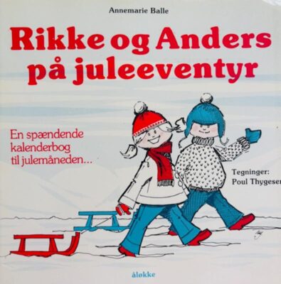 Rikke og Anders på juleeventyr