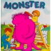 Vær god ved dit første monster