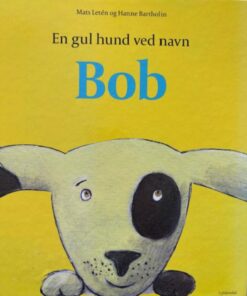 En gul hund ved navn Bob