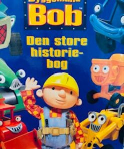 Byggemand Bob - Den store historiebog