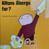 Hvad sagde Alfons Åbergs far