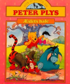 Æslets hale - Nye eventyr om Peter Plys