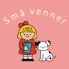 Små venner-serien