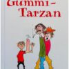 Gummi-Tarzan