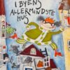 I byens allermindste hus