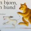 En bjørn, en hund