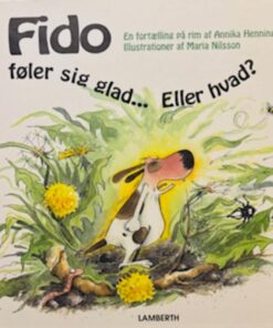 Fido føler sig glad... eller hvad?