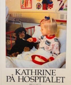 Kathrine på hospitalet