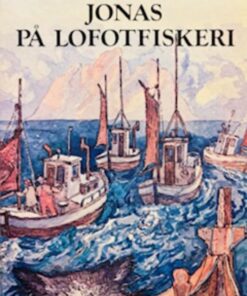 Jonas på Lofotfiskeri
