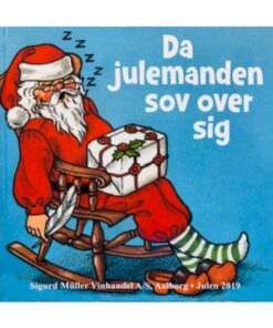 Da julemanden sov over sig