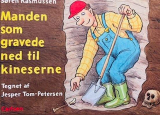 Manden som gravede ned til kineserne