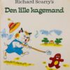 Richard Scarry's Den lille kagemand
