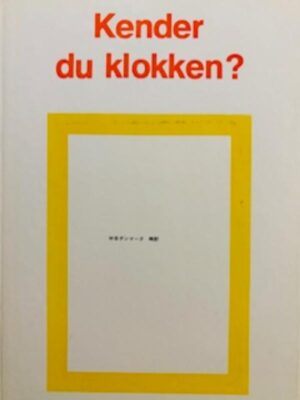 Kender du klokken?