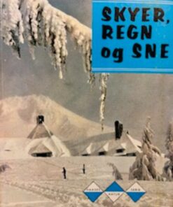 Skyer, regn og sne
