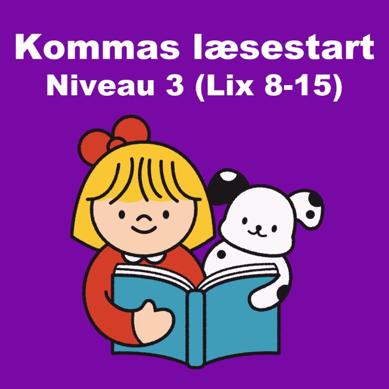 Kommas Læsestart - Niveau 1 (Lixtal 8-15)