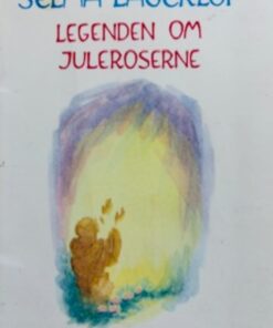 Legenden om juleroserne