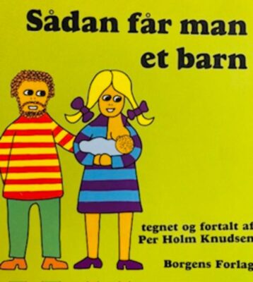Sådan får man et barn