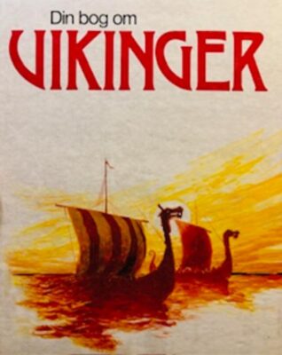 Din bog om vikinger
