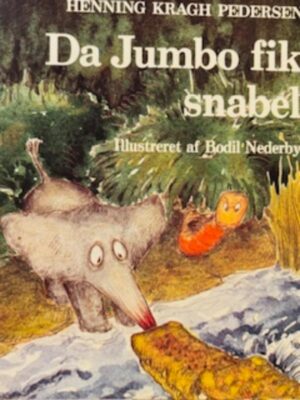 Da Jumbo fik snabel