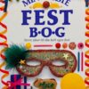Min første festbog - sjove idéer til din helt egen fest