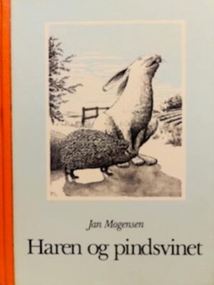 Haren og pindsvinet Jan Mogensen