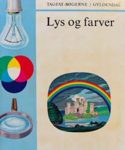Lys og farver Tagfat-bøgerne Gyldendal