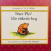 Peter Plys' lille etikette-bog