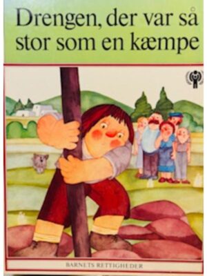 Drengen, der var så stor som en kæmpe