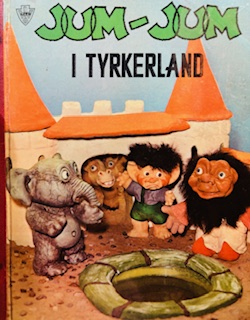 Jum-Jum i Tyrkerland