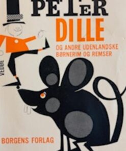 Lille Peter Dille og andre udenlandske børnerim og remser
