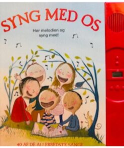 Syng med os - hør melodien og syng med!
