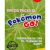 Tips og tricks til Pokémon Go