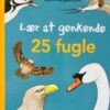 Lær at genkende 25 fugle