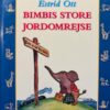 Bimbis store jordomrejse