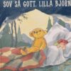 Sov så gott, Lilla Björn