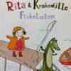 Rita & Krokodille Fisketuren