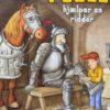 Pelle hjælper en ridder