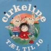 Cirkeline godnat godmorgen god jul bliver til tæl til ti