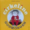 Cirkeline godnat godmorgen god jul bliver til tæl til ti