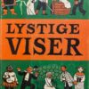 Lystige viser Politikens Forlag gamle udgaver