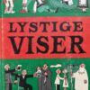 Lystige viser Politikens Forlag gamle udgaver