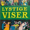 Lystige viser Politikens Forlag gamle udgaver