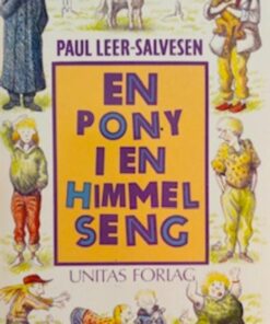 En pony i en himmelseng
