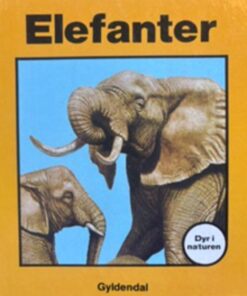 Elefanter - "Dyr i naturen"