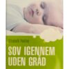 Sov igennem uden gråd