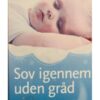 Sov igennem uden gråd